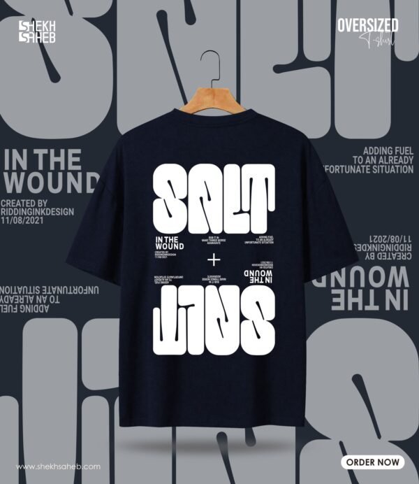 SALT IN THE WOUND – Oversized - Image 2